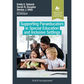 Supporting Paraeducators in Special Education and Inclusive Settings - Paperback
