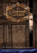 Doneraile Court: The Story of the Lady Freemason - Hardcover
