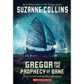 Gregor and the Prophecy of Bane - Hardcover