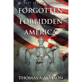 Forgotten Forbidden America (Book 4): Revolution - Paperback