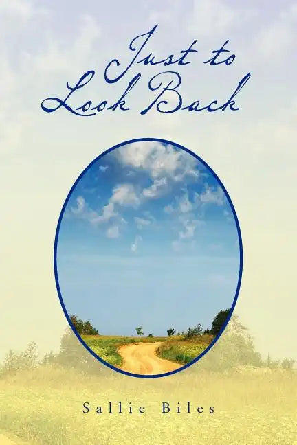 Just to Look Back - Paperback
