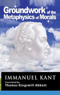 Kant: Groundwork of the Metaphysics of Morals - Hardcover