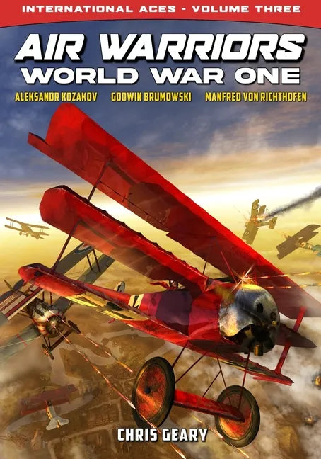 Air Warriors: World War One - International Aces - Volume 3 - Paperback