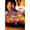 Forbidden Love with a Thug 2 - Paperback