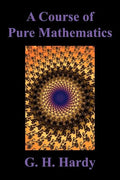A Course of Pure Mathematics - Paperback