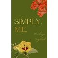 Simply, M.E. - Paperback
