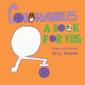 Coronavirus: A Book For Kids - Paperback