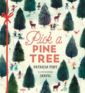 Pick a Pine Tree - Hardcover