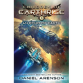 An Echo of Earth: Children of Earthrise Book 3 - Paperback
