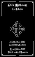 Celtic Mythology: And Religion - Paperback