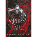 Spurn Me: Immortal Vices and Virtues: Shadow Shifter Bonds - Hardcover