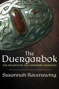 Duergarbok: The Dwarves of the Northern Tradition - Paperback