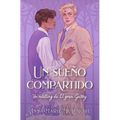 Un Sueño Compartido. Un Retelling de El Gran Gatsby) - Paperback