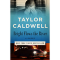 Bright Flows the River - Paperback