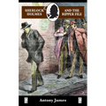 Sherlock Holmes and The Ripper File - Paperback