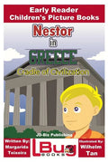Nestor in Greece - Cradle of Civilization - Early Reader - Children's Picture Books - Paperback