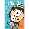 Gabby Torres Gets a Billion Followers - Paperback