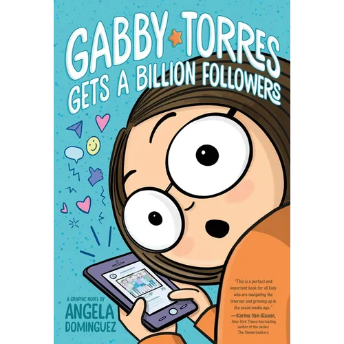 Gabby Torres Gets a Billion Followers - Paperback