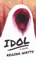 Idol: A Horror Novel - Paperback