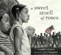 A Sweet Smell of Roses - Hardcover