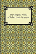 The Complete Poetry of Robert Louis Stevenson - Paperback