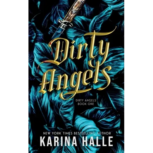 Dirty Angels (Dirty Angels Trilogy #1) - Paperback