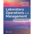 Laboratory Operations and Management: Foundations of Practice - Paperback