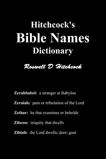 Hitchcock's Bible Names Dictionary - Paperback