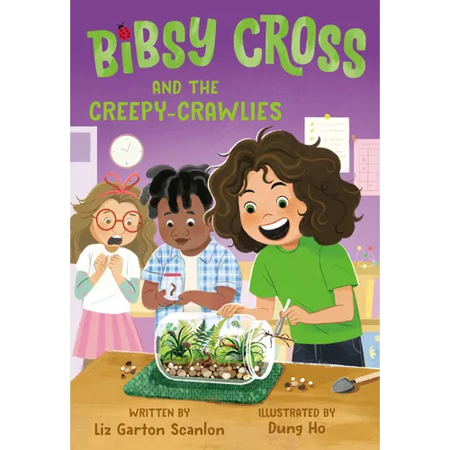 Bibsy Cross and the Creepy-Crawlies - Paperback