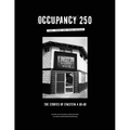 Occupancy 250: Fans, Bands and Fried Chicken: The Stories of Einstein A Go-Go - Paperback