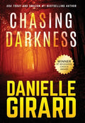 Chasing Darkness - Hardcover