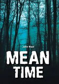 Mean Time - Hardcover