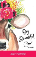 Big Beautiful Cow - Paperback
