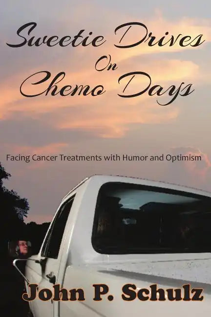 Sweetie Drives on Chemo Days - Paperback