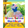 Times Tables Workbook Learn quickly with Vedic Maths: Math drills, for elementary school, ages 8 - 11 grade 3-6 with 2744 quizzes in 104 tables, pract - Paperback