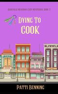 Dying to Cook - Paperback