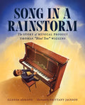 Song in a Rainstorm: The Story of Musical Prodigy Thomas Blind Tom Wiggins - Hardcover