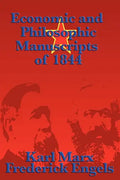 Economic and Philosophic Manuscripts of 1844 - Paperback