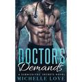 Doctor's Demands: Billionaire Romance - Hardcover