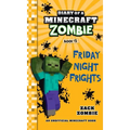 Diary of a Minecraft Zombie Book 13: Friday Night Frights - Hardcover