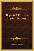 Hope as a Factor in Physical Recovery - Paperback