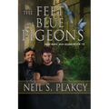 The Feet of Blue Pigeons - Paperback