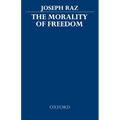 The Morality of Freedom - Paperback