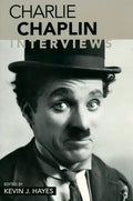 Charlie Chaplin: Interviews - Paperback
