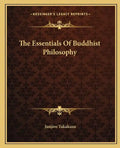 The Essentials of Buddhist Philosophy - Paperback