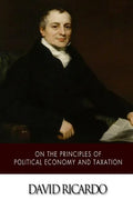 On The Principles of Political Economy and Taxation - Paperback