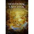 Devotional Catechism of the Americas: Of our Catholic Faith - Paperback