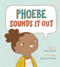 Phoebe Sounds It Out - Paperback
