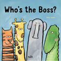 Who's the Boss? - Board Book