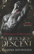 A Delicious Descent: An MM Horror Retelling of Dracula - Paperback